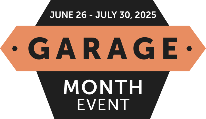 Garage Month Event - June 26 - July 30th, 2025